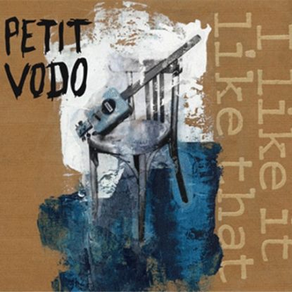 petit-vodo-i-like-it-like-that