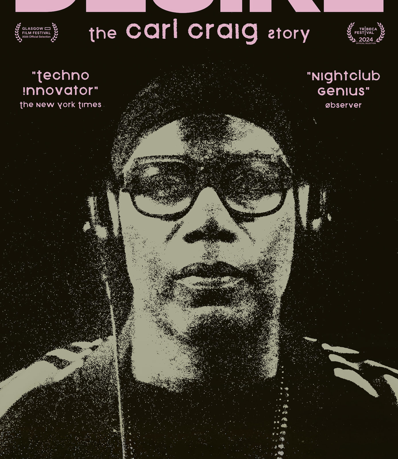 DESIRE : THE CARL CRAIG STORY
Dimanche 9 Novembre - 21h40 - Théâtre Molière