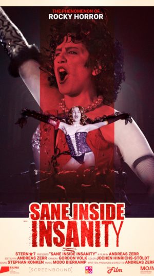 SANE INSIDE INSANITY - THE PHENOMENON OF ROCKY HORROR
Vendredi 14 Novembre - 18h - Megarama